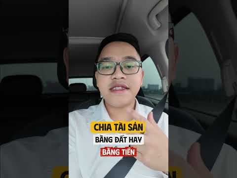 người mất không để lại di chúc chia tài sản bằng đất hay bằng tiền | Luật sư Quân
