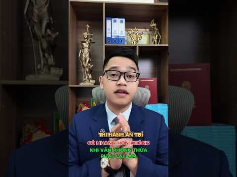 Sau 1/7 có đơn vị thi hành án mới thì có nhanh hơn không? | Luật sư Quaan